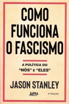 Imagem de COMO FUNCIONA O FASCISMO