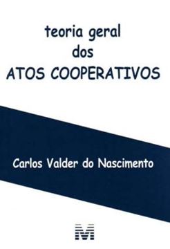 Imagem de TEORIA GERAL DOS ATOS COOPERATIVOS
