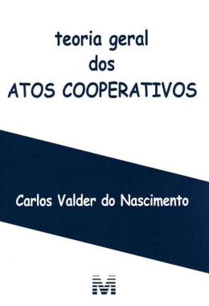 Picture of TEORIA GERAL DOS ATOS COOPERATIVOS