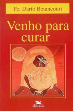 Imagem de VENHO PARA CURAR