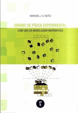 Imagem de ENSINO DE FISICA EXPERIMENTAL - COM USO DA MODELAGEM MATEMATICA