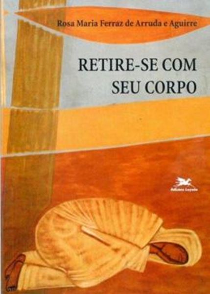 Picture of RETIRE-SE COM SEU CORPO