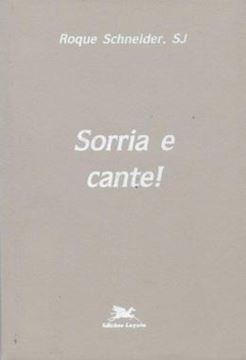 Imagem de SORRIA E CANTE!