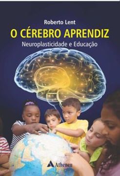 Imagem de CEREBRO APRENDIZ, O - NEUROPLASTICIDADE E EDUCACAO