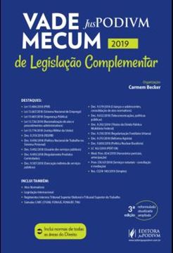 Imagem de VADE MECUM JUSPODIVM DE LEGISLACAO COMPLEMENTAR 2019 - ATUALIZADO ATE 04/01/2019 - 3ª ED