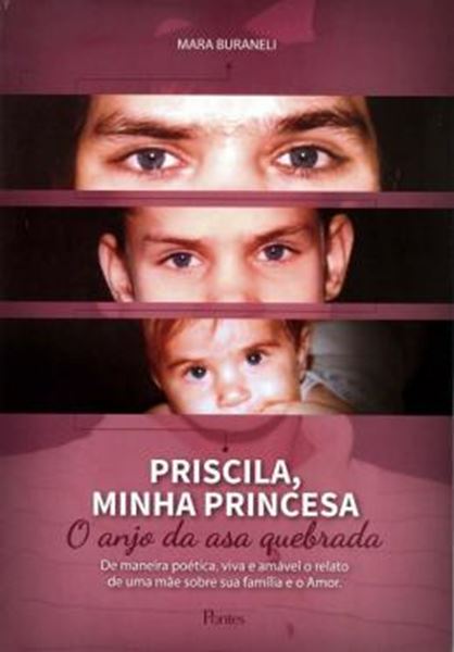 Picture of PRISCILA, MINHA PRINCESA - O ANJO DA ASA QUEBRADA
