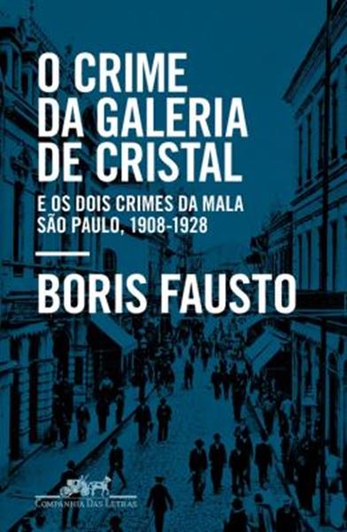 Picture of O CRIME DA GALERIA DE CRISTAL