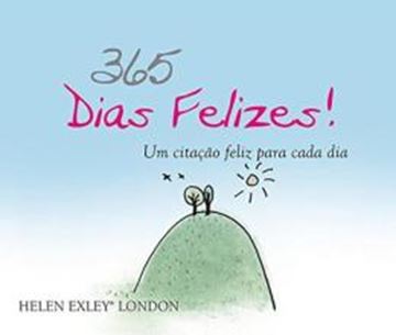 Imagem de 365 DIAS FELIZES!