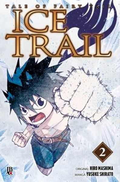 Picture of TALE OF FAIRY TAIL - ICE TRAIL - VOL. 2