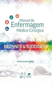 Imagem de BRUNNER & SUDDARTH - MANUAL DE ENFERMAGEM MEDICO-CIRURGICA - 14ª ED