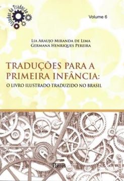 Imagem de TRADUCOES PARA A PRIMEIRA INFANCIA - O LIVRO ILUSTRADO TRADUZIDO NO BRASIL - VOL. 6
