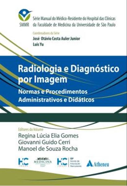 Picture of RADIOLOGIA E DIAGNOSTICO POR IMAGEM - NORMAS E PROCEDIMENTOS ADMINISTRATIVOS E DIDATICOS