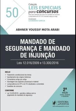 Imagem de MANDADO DE SEGURANCA E MANDADO DE INJUNCAO - LEIS 12.016/2009 E 13.300/2016