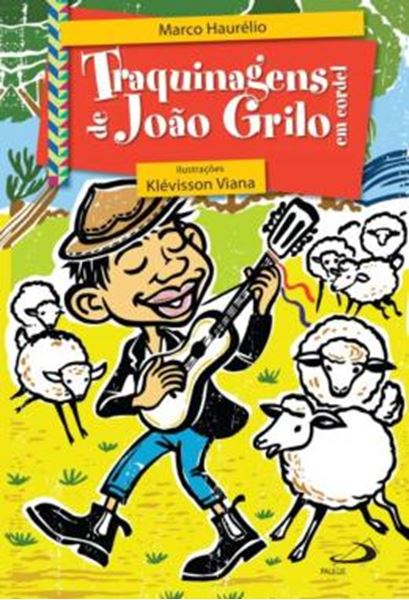 Picture of TRAQUINAGENS DE JOAO GRILO EM CORDEL