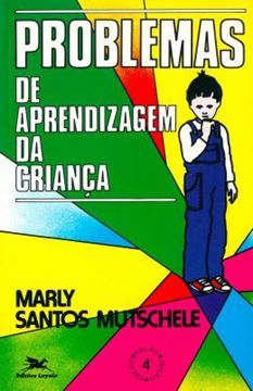 Imagem de PROBLEMAS DE APRENDIZAGEM DA CRIANCA - 4ª ED