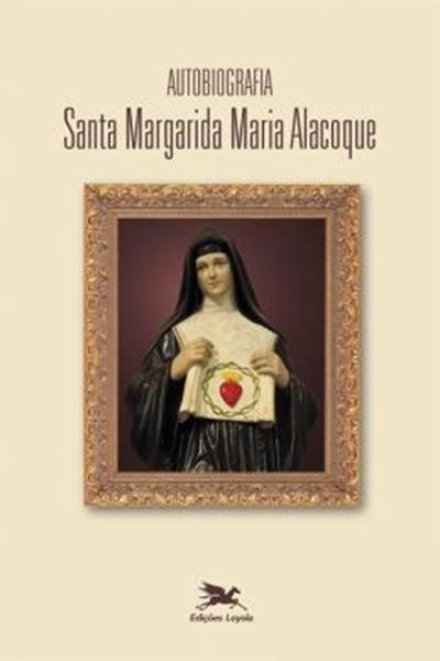 Picture of AUTOBIOGRAFIA DE SANTA MARGARIDA MARIA ALACOQUE