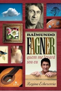 Imagem de RAIMUNDO FAGNER - QUEM ME LEVARA SOU EU