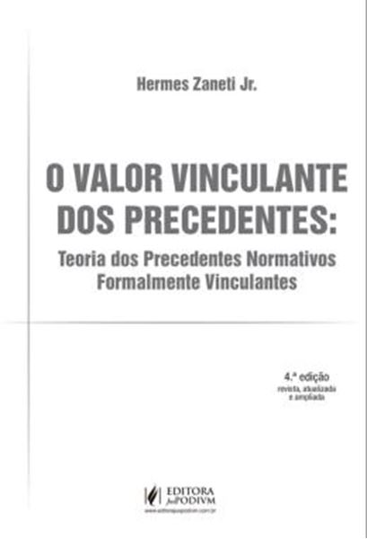Picture of VALOR VINCULANTE DOS PRECEDENTES, O - 4ª ED