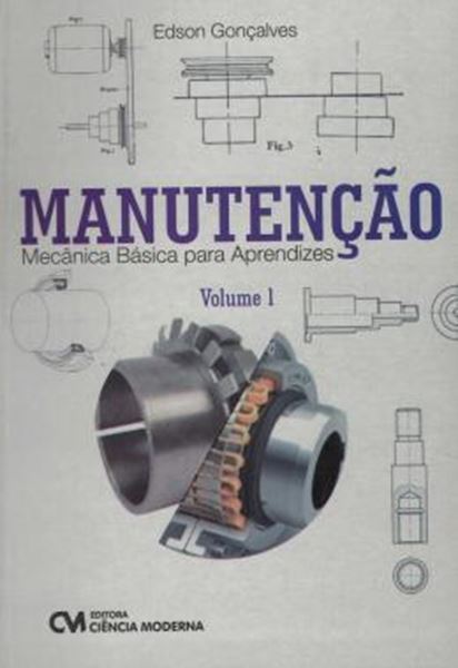 Picture of MANUTENCAO - MECANICA BASICA PARA APRENDIZES - VOL. 1