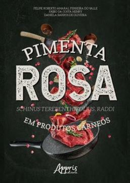 Imagem de PIMENTA ROSA - SCHINUS TEREBENTHIFOLIUS, RADDI - EM PRODUTOS CARNEOS