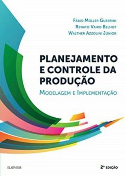 Picture of PLANEJAMENTO E CONTROLE DA PRODUCAO - 2ª ED