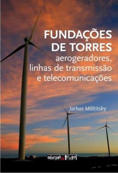 Picture of FUNDACOES DE TORRES - AEROGERADORES, LINHAS DE TRANSMISSAO E TELECOMUNICACOES