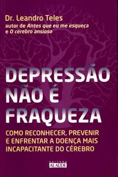 Imagem de DEPRESSAO NAO E FRAQUEZA