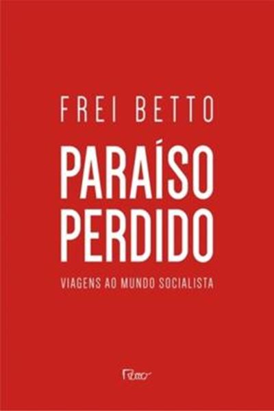 Picture of PARAISO PERDIDO - VIAGENS AO MUNDO SOCIALISTA
