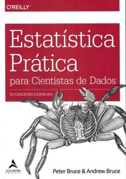 Imagem de ESTATISTICA PRATICA PARA CIENTISTAS DE DADOS - 50 CONCEITOS ESSENCIAIS