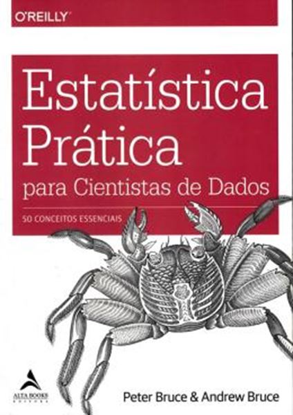 Picture of ESTATISTICA PRATICA PARA CIENTISTAS DE DADOS - 50 CONCEITOS ESSENCIAIS
