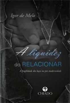 Imagem de A LIQUIDEZ DO RELACIONAR