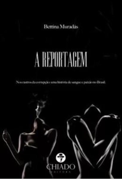 Picture of A REPORTAGEM