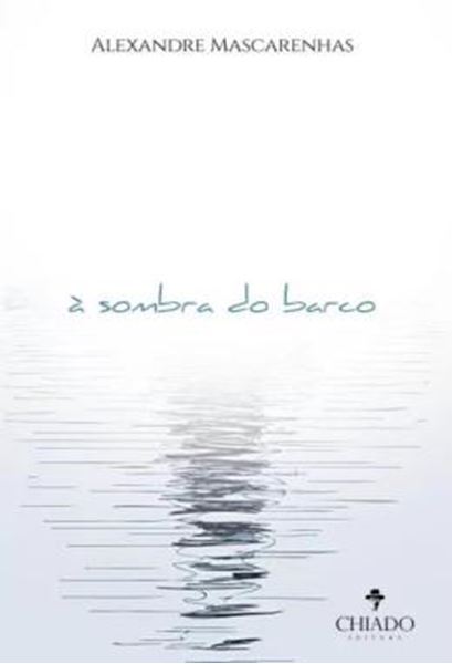 Picture of A SOMBRA DO BARCO