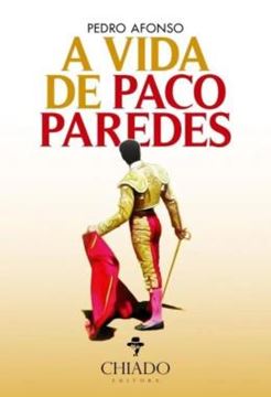 Imagem de A VIDA DE PACO PAREDES