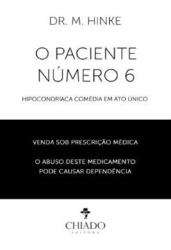 Imagem de O PACIENTE NUMERO 6