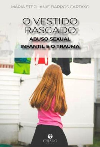 Picture of O VESTIDO RASGADO - ABUSO SEXUAL INFANTIL E O TRAUMA