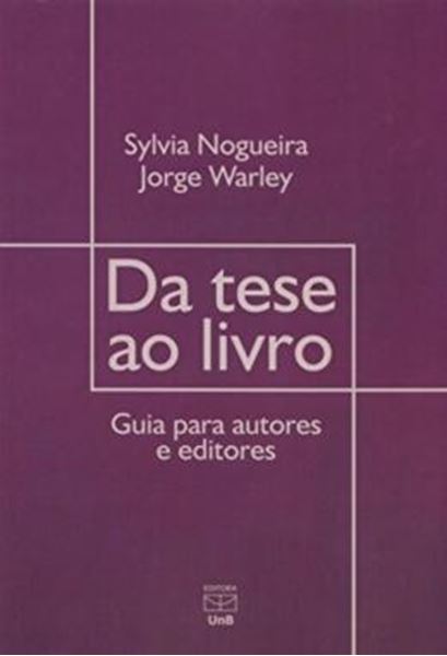 Picture of DA TESE AO LIVRO - GUIA PARA AUTORES E EDITORES
