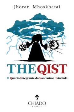 Imagem de THE QIST - O QUARTO INTEGRANTE DA SANTISSIMA TRINDADE