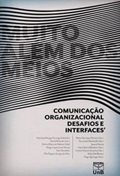 Imagem de MUITO ALEM DOS MEIOS - COMUNICACAO ORGANIZACIONAL, DESAFIOS E INTERFACES