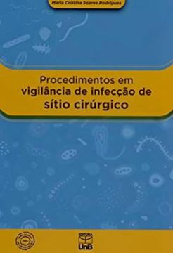Imagem de PROCEDIMENTOS EM VIGILANCIA DE INFECCAO DE SITIO CIRURGICO