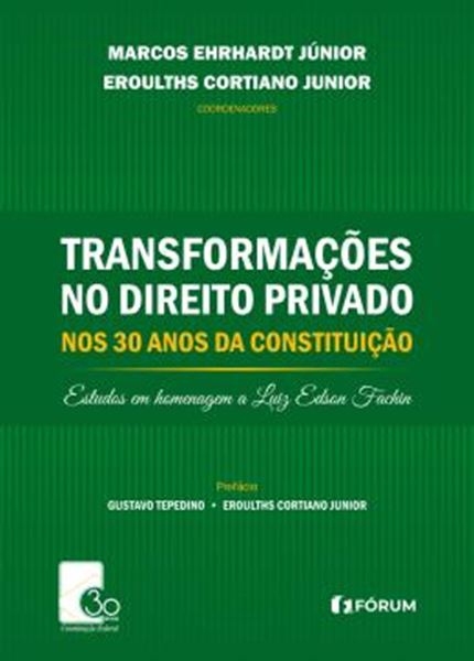 Picture of TRANSFORMACOES NO DIREITO PRIVADO NOS 30 ANOS DA CONSTITUICAO