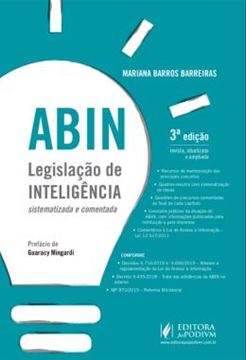 Imagem de ABIN - LEGISLACAO DE INTELIGENCIA SISTEMATIZADA E COMENTADA - 3ª ED