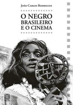 Imagem de O NEGRO BRASILEIRO E O CINEMA