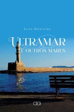 Imagem de ULTRAMAR E OUTROS MARES