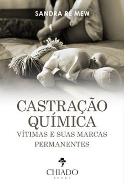 Picture of CASTRACAO QUIMICA: VITIMAS E SUAS MARCAS PERMANENTES