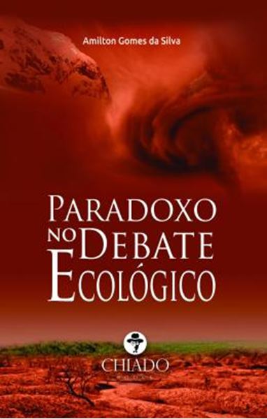 Picture of PARADOXO NO DEBATE ECOLOGICO