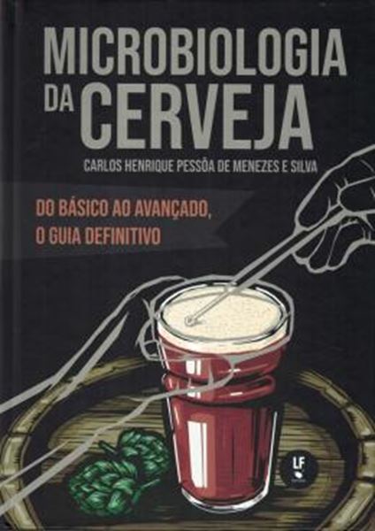 Picture of MICROBIOLOGIA DA CERVEJA - DO BASICO AO AVANCADO, O GUIA DEFINITIVO