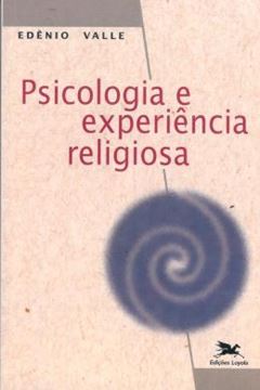 Imagem de PSICOLOGIA E EXPERIENCIA RELIGIOSA