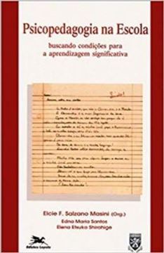 Imagem de PSICOPEDAGOGIA NA ESCOLA - BUSCANDO CONDICOES PARA A APRENDIZAGEM SIGNIFICATIVA