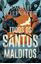 Imagem de TODOS OS SANTOS MALDITOS